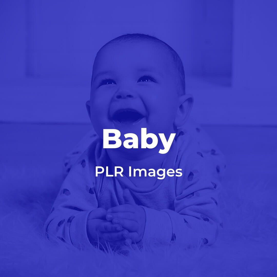 Baby PLR Images